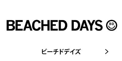 BEACHED DAYS �ӡ����ɥǥ��� �����ե֥��� �����ե��� ���������� �Ų� �����ե���å� ����å���������󥹥ݡ���