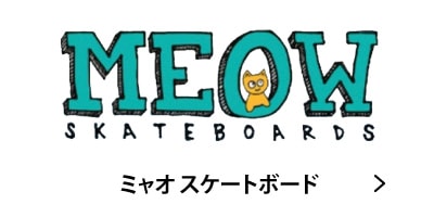 MEOW SKATEBOARDS �ߥ㥪 �������ȥܡ��� �����ܡ� �ǥå� ���ҥ��������� �͵� ���� �������ȥܡ��ɥ֥��� �����Ų� �����ե���å� ����å���������󥹥ݡ���