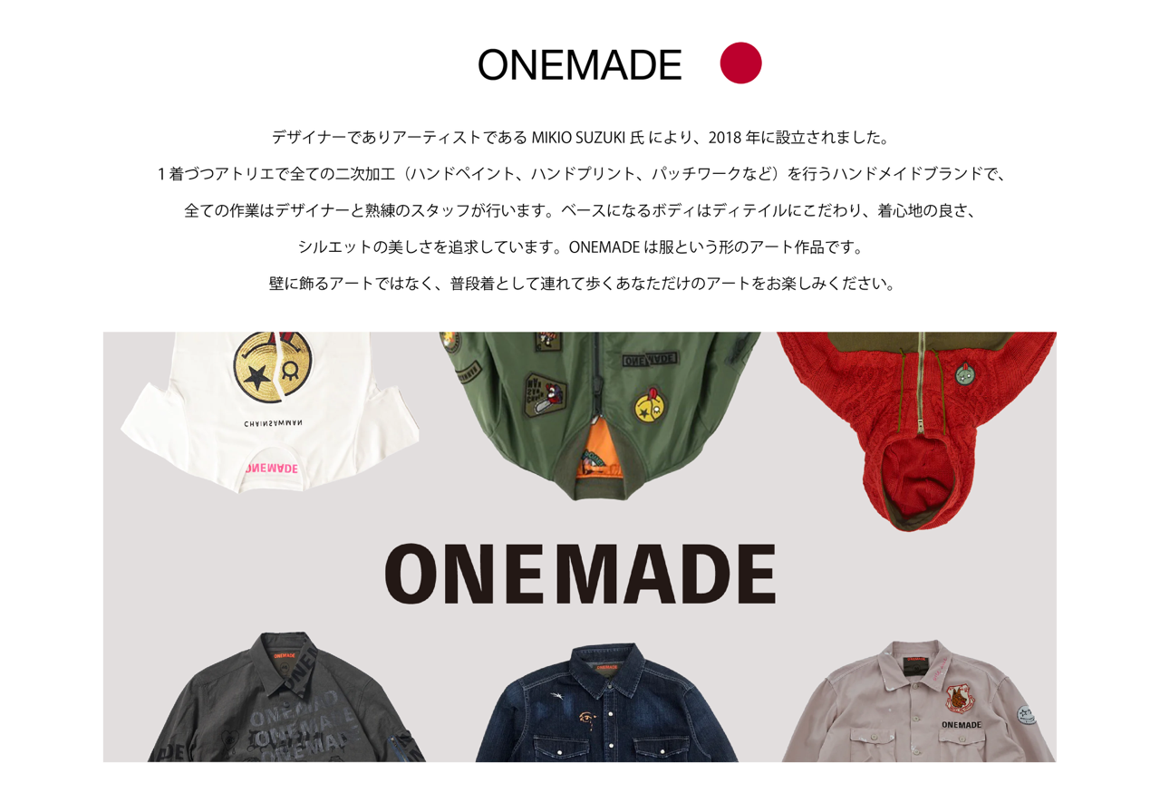 ONE MADE