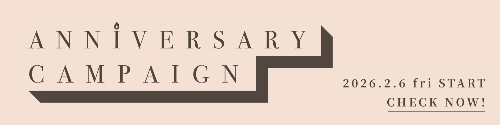 Anniversary Campaign