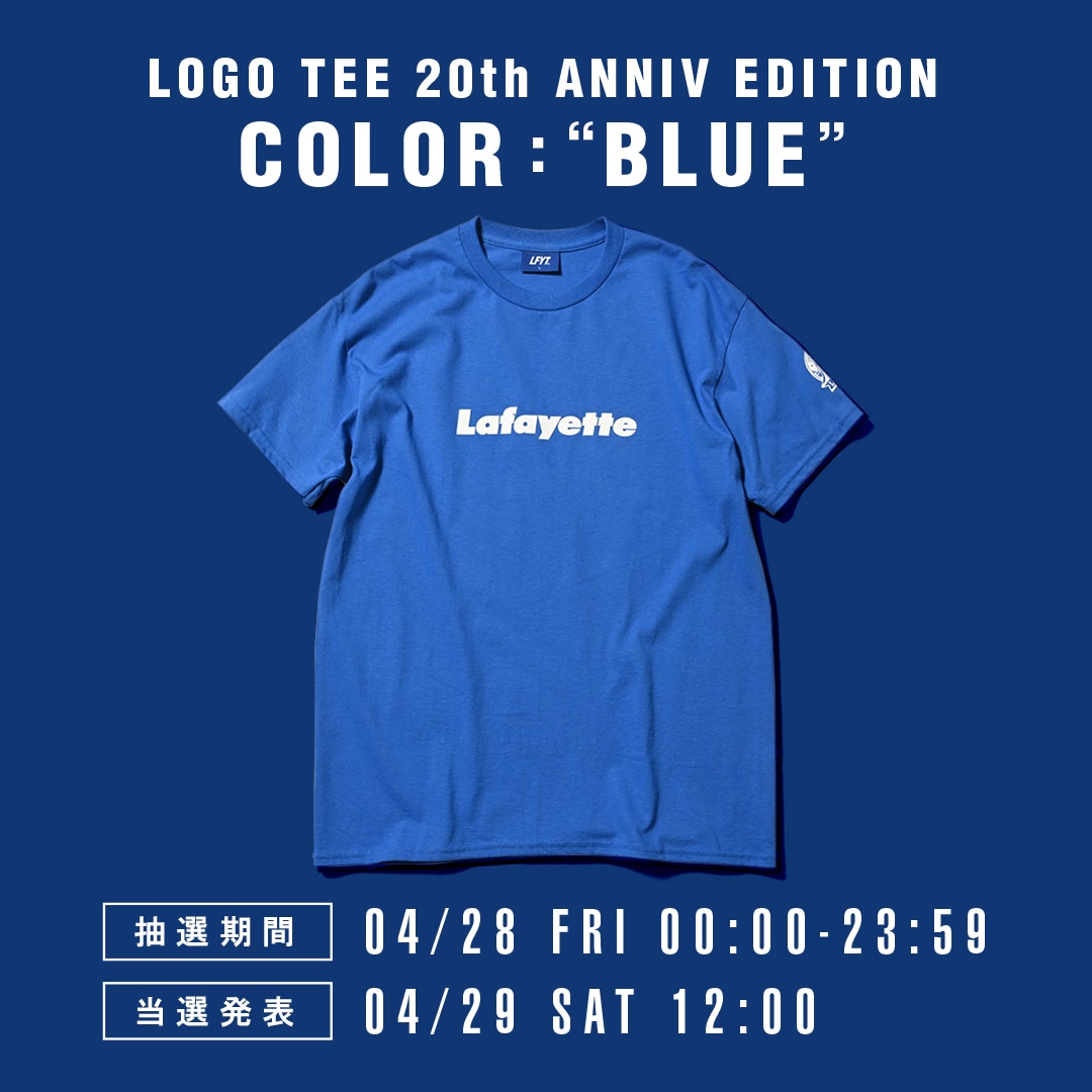 Lafayette LOGO TEE 20TH ANNIVERSARY EDITION抽選販売開始!!