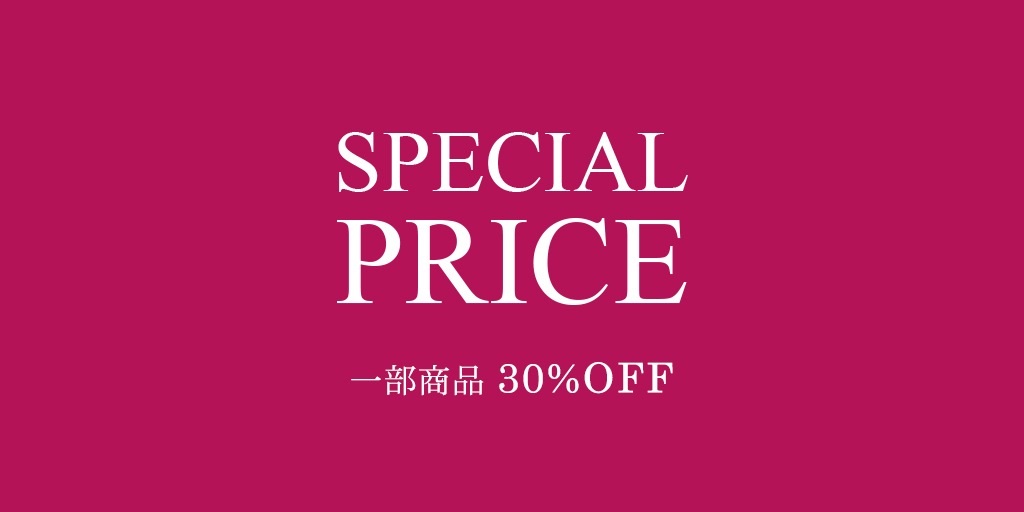 SPECIAL PRICE 30OFF