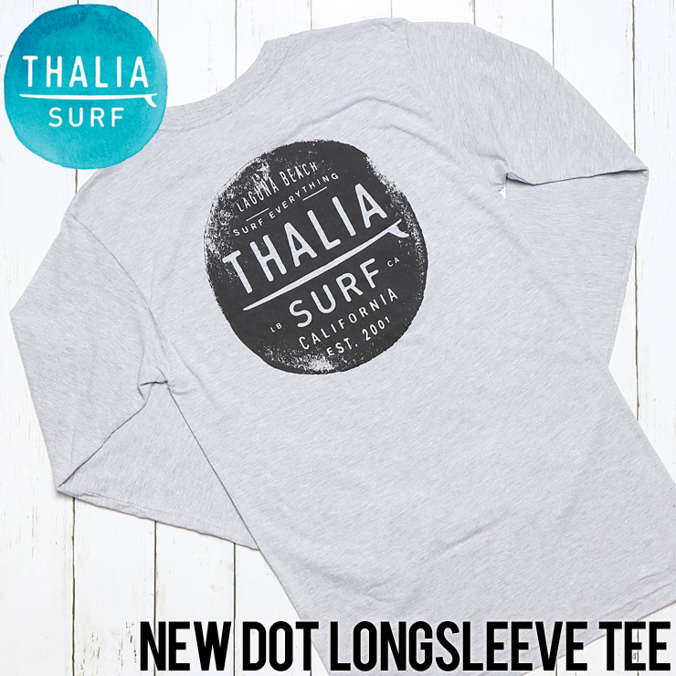 [クリックポスト対応] THALIA SURF タリアサーフ NEW DOT L/S TEE ロングスリーブTシャツ P2691-LUG Lowrs