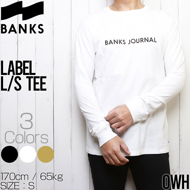 クリックポスト対応] BANKS バンクス LABEL L/S TEE ロングスリーブTEE