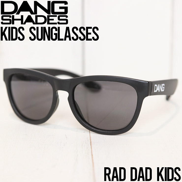 Dang Shades ダンシェイディーズ Rad Dad Sunglasses キッズサングラス 子供用サングラス Black New Arrivals Lug Lowrs