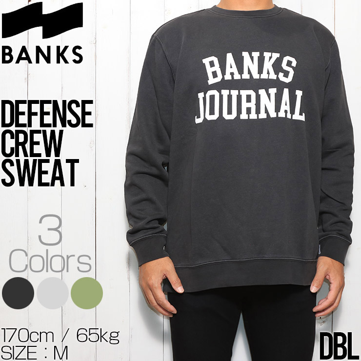 送料無料】BANKS バンクス DEFENSE CREW SWEAT スウェットトレーナー