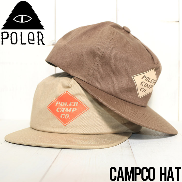 帽子 キャップ スナップバック POLeR ポーラー CAMPCO HAT 214ACU7002