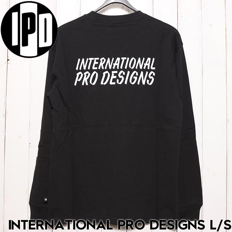 ロングスリーブTEE ロンT IPD アイピーディー INTERNATIONAL PRO 