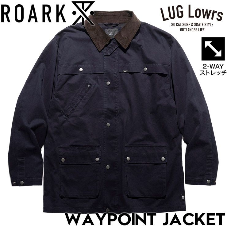 ROARK ロアーク WAYPOINT JACKET カバーオール 2WAYストレッチ DARK