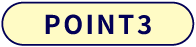 POINT 3