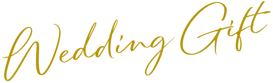 Wedding Gift