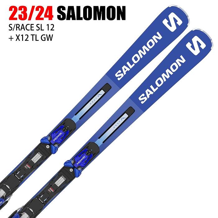 サロモン スキー板 2024 SALOMON S/RACE SL 12 + X12 TL GW エスレース