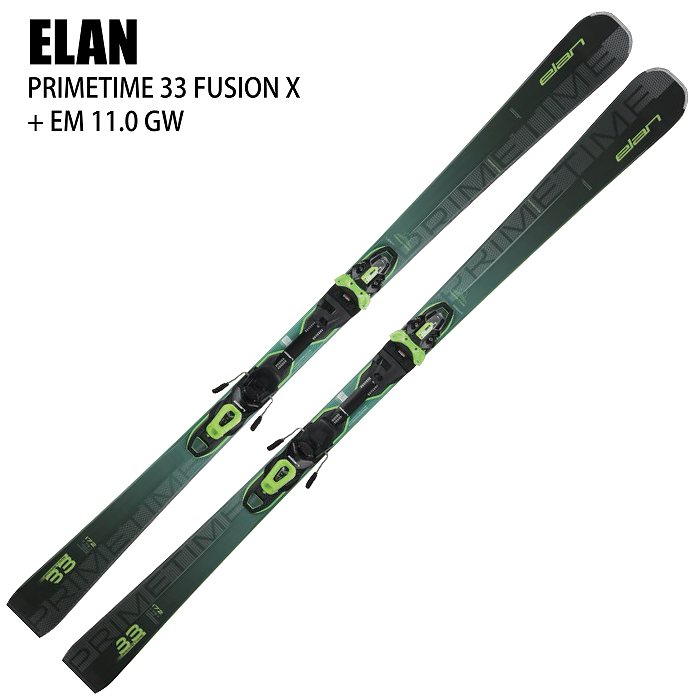 エラン スキー板 2025 ELAN PRIMETIME 33 FUSION X + EM 11.0 GW GREEN プライムタイム  ビンディングセット 24-25-モリヤマスポーツ公式オンラインストア