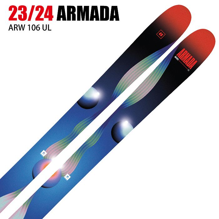 アルマダ スキー板 2024 ARMADA ARW 106 UL エーアールダブリュー 板単品 23-24-モリヤマスポーツ公式オンラインストア
