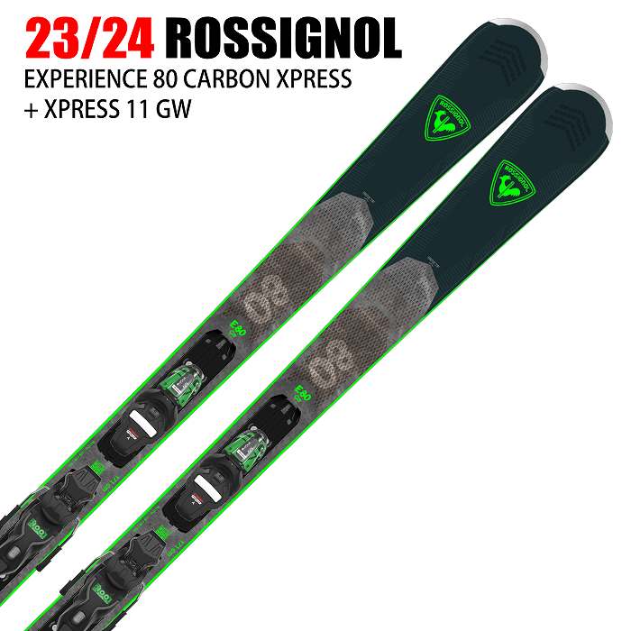 ロシニョール スキー板 2024 ROSSIGNOL EXPERIENCE 80 CARBON XPRESS + XPRESS 11 GW  エクスペリエンス 23-24 | スキー