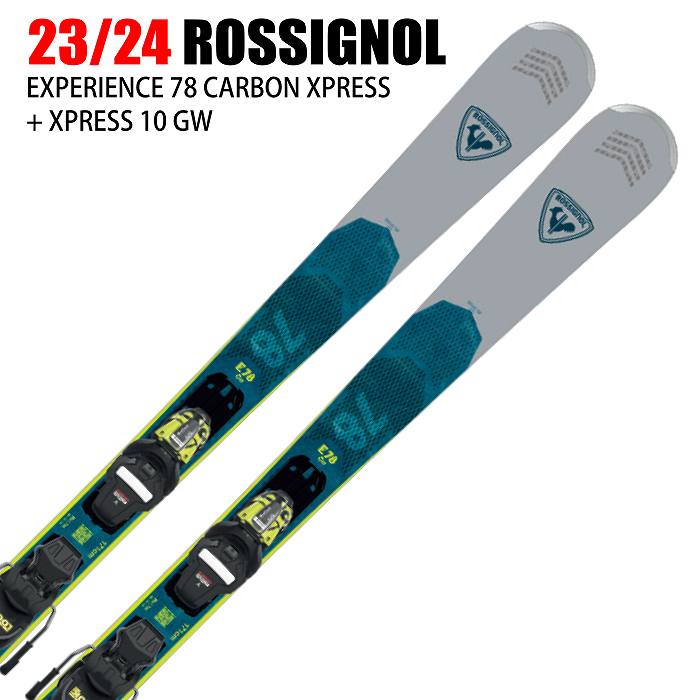 ロシニョール スキー板 2024 ROSSIGNOL EXPERIENCE 78 CARBON XPRESS + XPRESS 10 GW  エクスペリエンス 23-24-モリヤマスポーツ公式オンラインストア