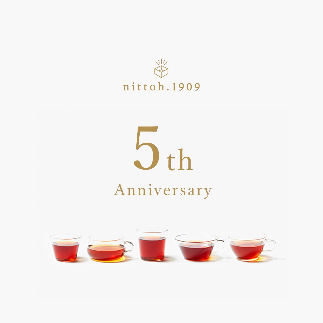 nittoh.1909 5th Anniversary