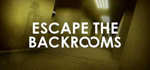 Escape the Backrooms
