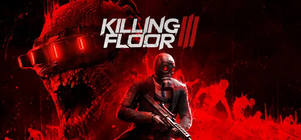 Killing Floor 3