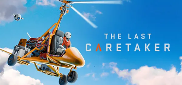 The Last Caretaker