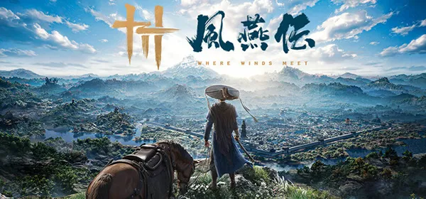 風燕伝：Where Winds Meet