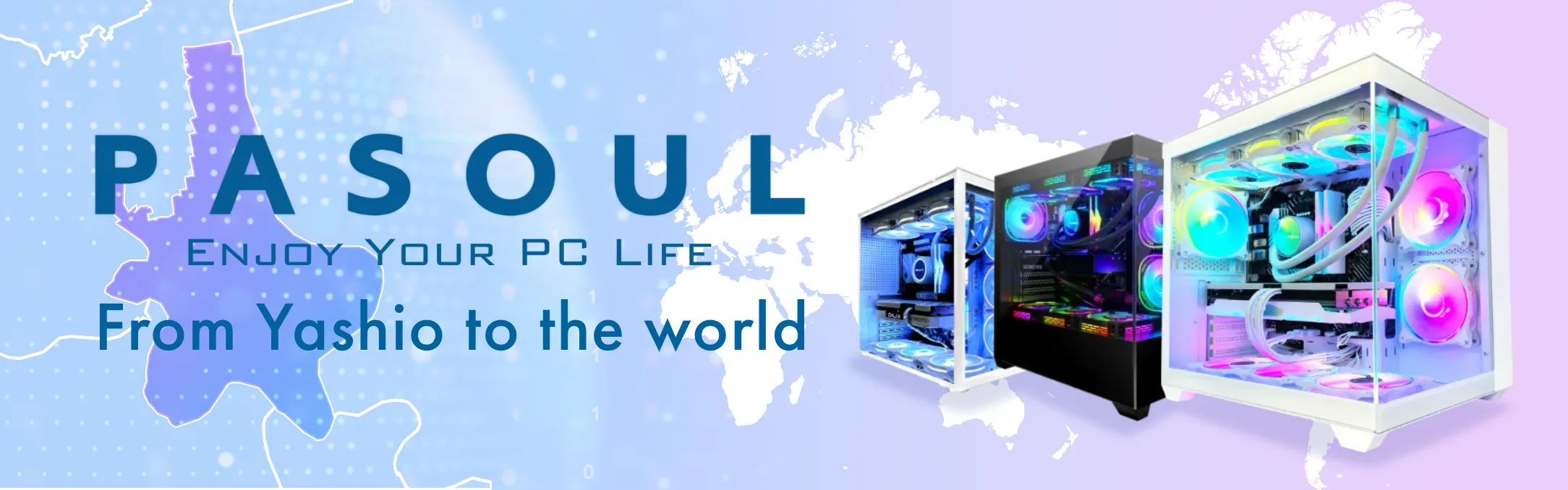 PASOUL From Yashio to the world