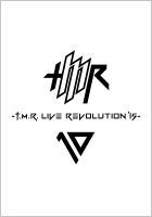 T.M.Revolution Official Online Shop