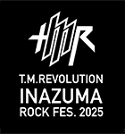 INAZUMA ROCK FES. 2025T.M.Revolution