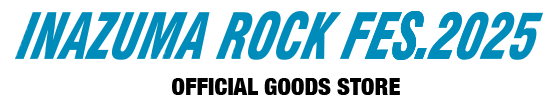 イナズマロック フェス2025 オフィシャルグッズストア