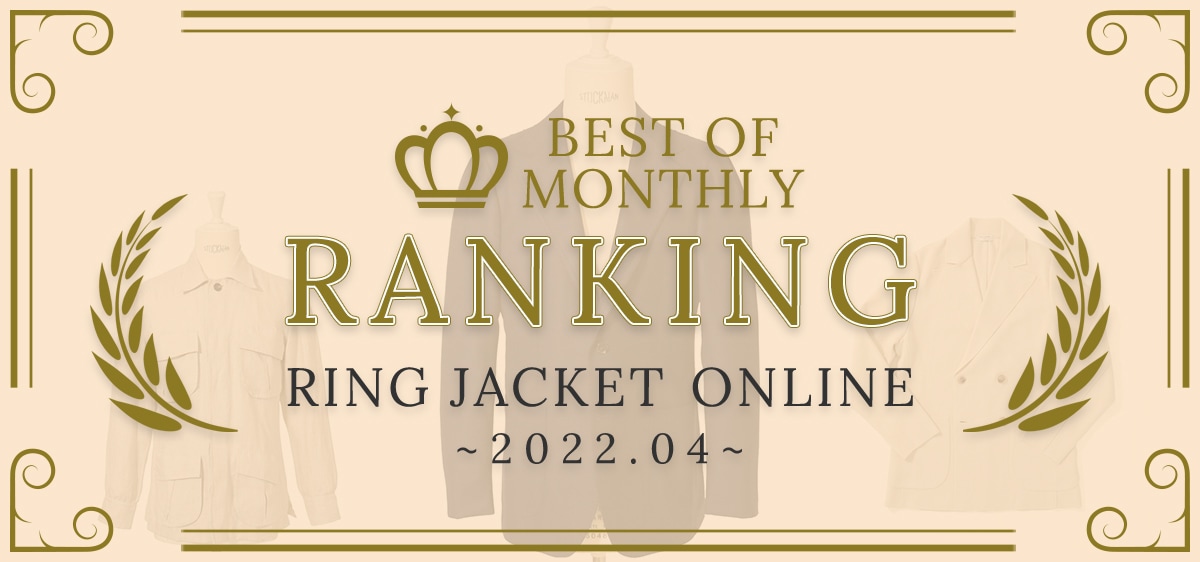 RING JACKET Monthly Ranking 2022.04