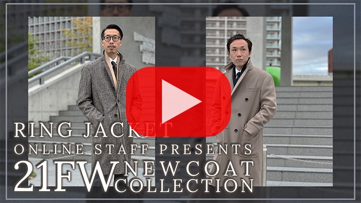 RING JACKET 21FALL&WINTER NEW COAT COLLECTION