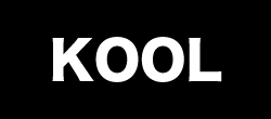 KOOL