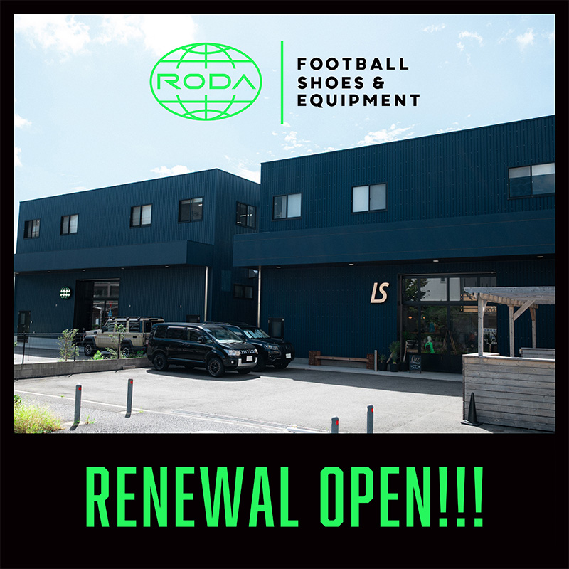 RODA RENEWAL OPEN!!