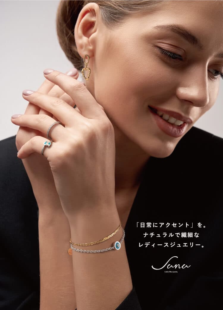 Sana / NATURAL LADIES JEWELRY