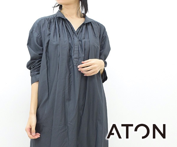 40%OFF】ATON エイトン マキシ丈ギャザーワンピース MICRO COTTON