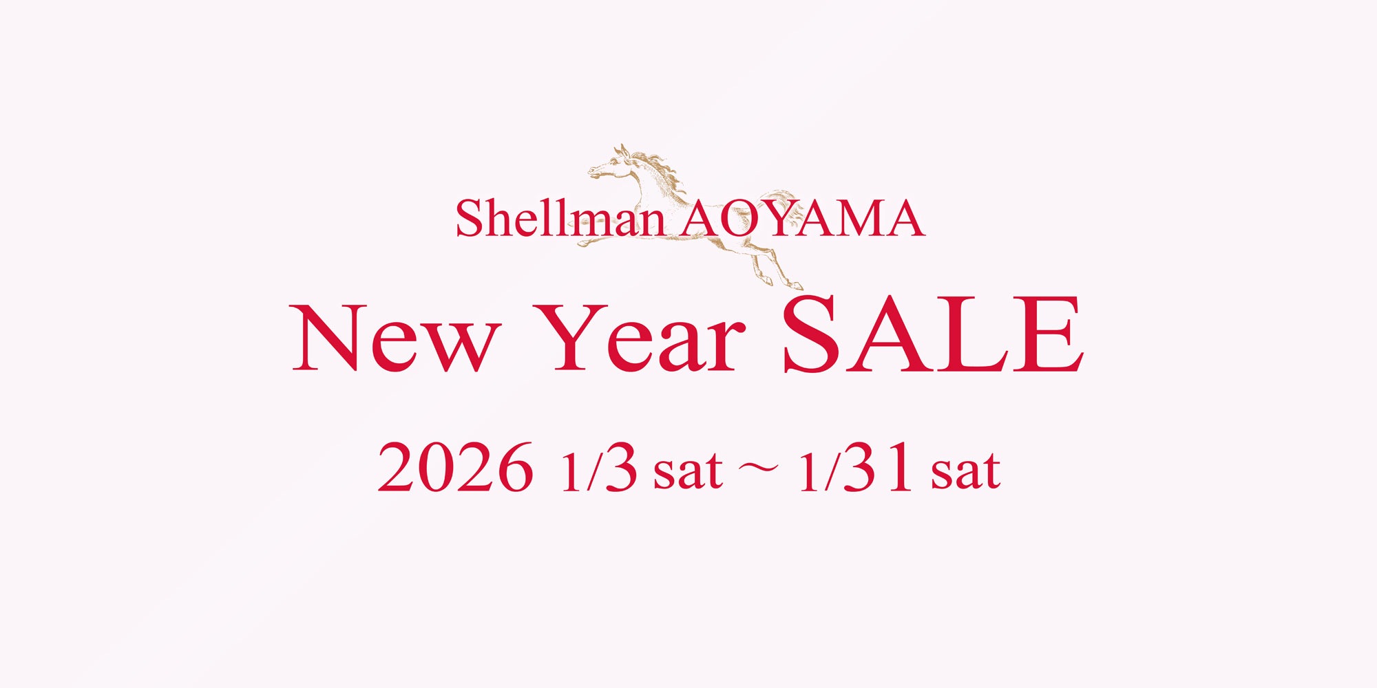 Shellman AOYAMA New Year SALE