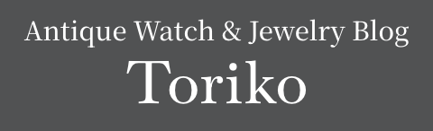 Antique Watch & Jewelry Blog Toriko