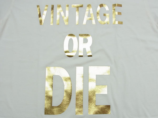 VINTAGE OR DIE ץ T-shirt