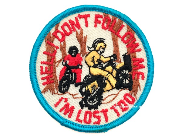 60's VINTAGE HELL! DON'T FOLLOW ME I'M LOST TOO WAPPEN （60sビンテージワッペン） |  SPEED ADDICT