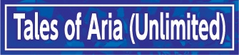 Tales of Aria (Unlimited)