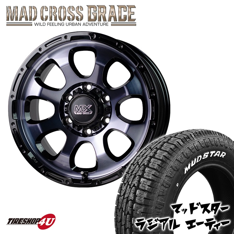 MAD CROSS GRACE 16x6.5J 6/139.7 +38 BKCBK MUDSTAR RADIAL A/T 215 