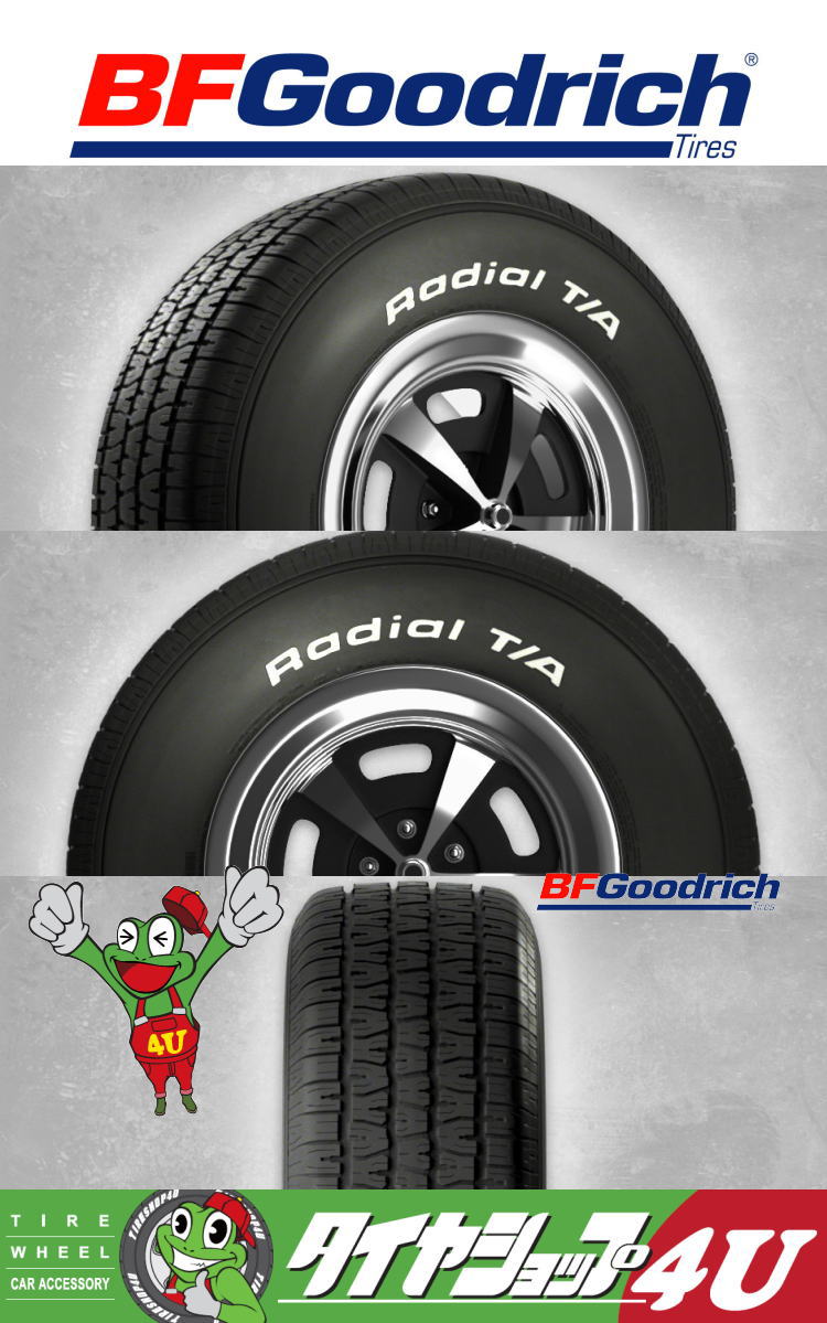 BFGoodrich Radial T/A 255/60R15 102S レイズドホワイトレター BFグッドリッチ BFG 255/60-15｜サマー タイヤ単品,ブランドから探す,BFGoodrich(ビーエフグッドリッチ),Radial T/A,15インチ｜タイヤ・ホイール通販のTIRE SHOP  4U /タイヤショップフォーユー