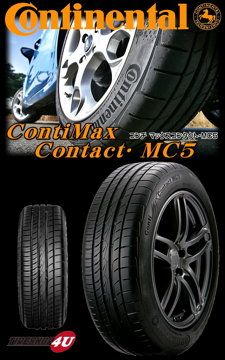 数量限定特価 2020年製 Continental コンチネンタル Conti Max Contact コンチマックスコンタクト MC5 235/ 30R20 88V XL 235/30-20｜サマータイヤ単品,サイズから探す,20インチ,235/30R20｜タイヤ・ホイール通販のTIRE  SHOP 4U /タイヤショップフォーユー