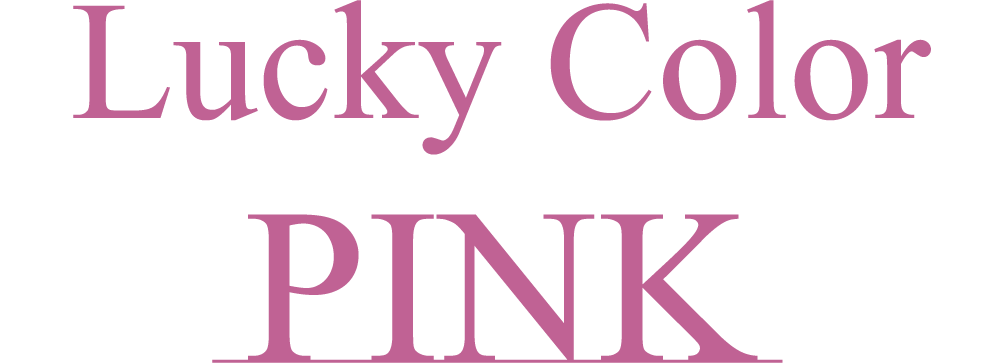 Lucky Color PINK