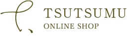 TSUTSUMU 公式オンラインショップ