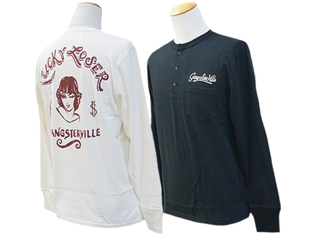 全2色【GANGSTERVILLE/ギャングスタービル】2024AW「Henry Neck L/S Tee”LUCKY LOSER”/ ヘンリーネックロングスリーブTee”ラッキールーザー”」(GSV-24-AW-15) | ブランド,G,GANGSTERVILLE | WOLF  PACK