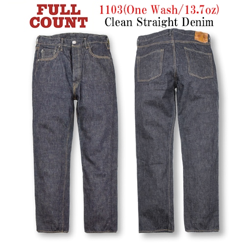 FULLCOUNT/フルカウント】「Clean Straight Denim Pants/クリーン