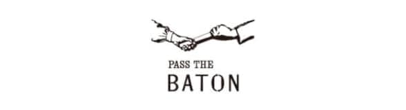 PASS THE BATON